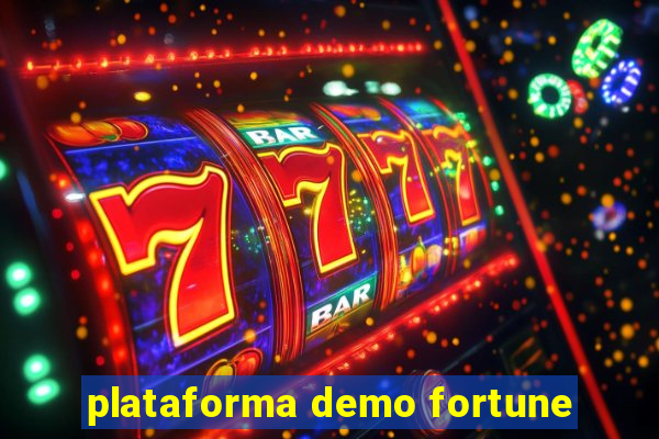 plataforma demo fortune